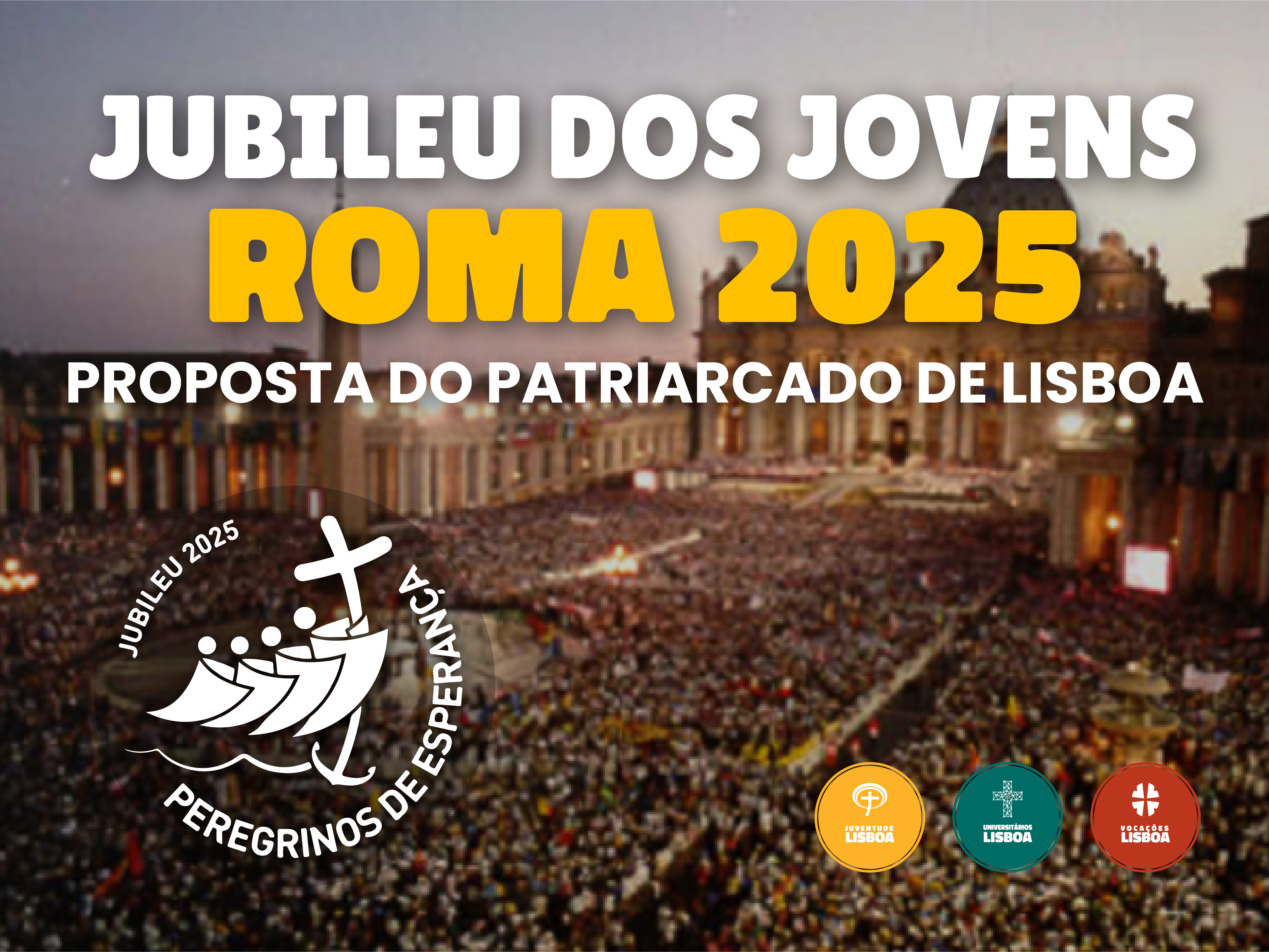 Jubileu Roma 2025 O Que é